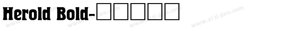 Herold Bold字体转换